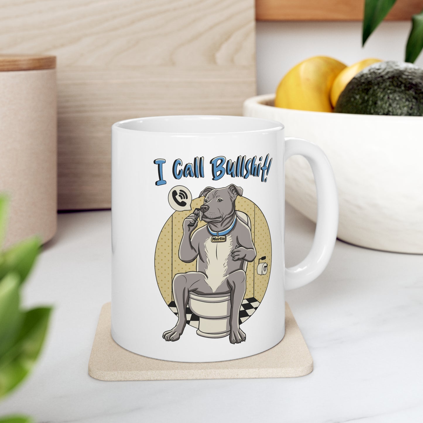 I Call Bullshit! Ceramic Mug 11oz