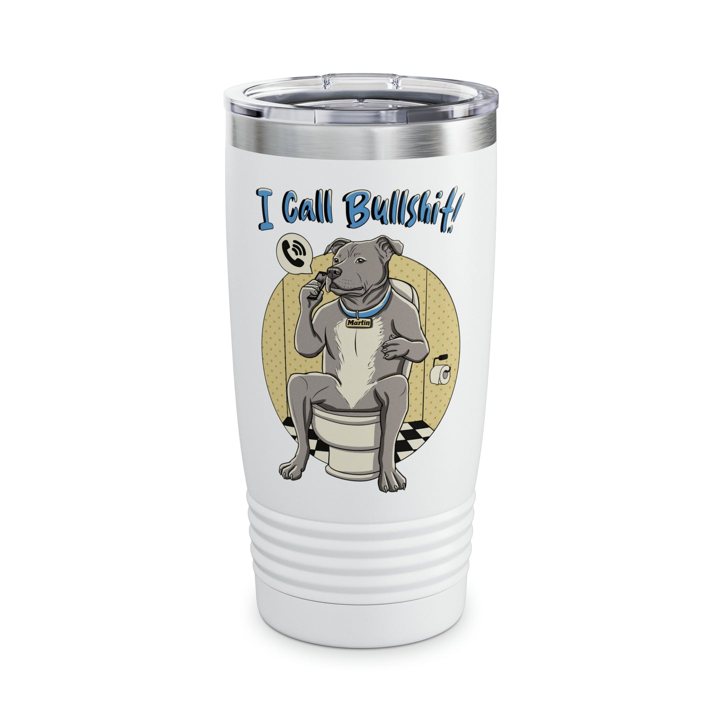 Bull shit Ringneck Tumbler, 20oz