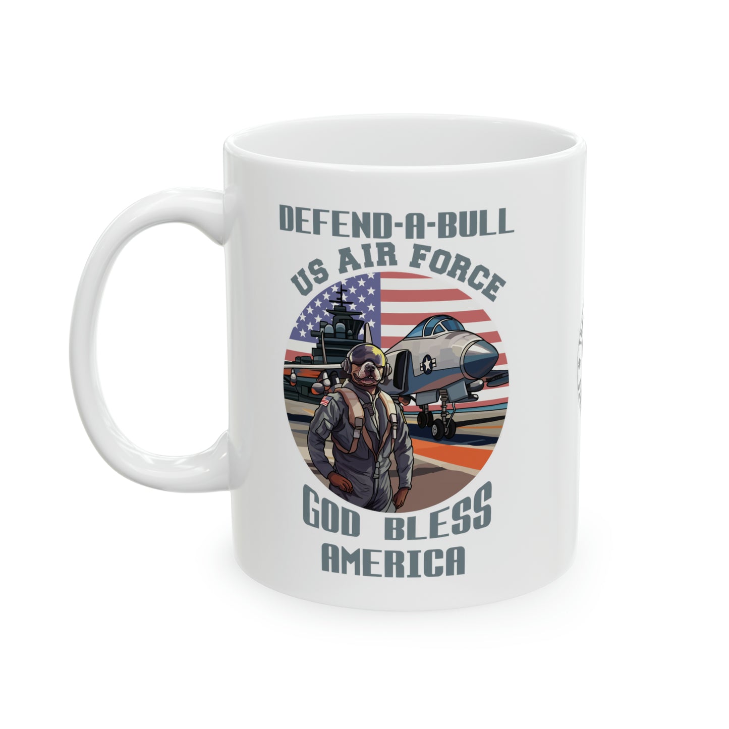 Defend-A-Bull Air Force Ceramic Mug, 11oz